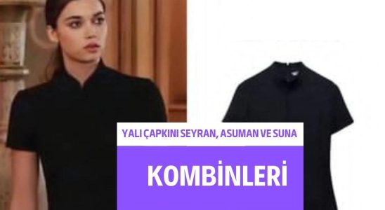 YALI ÇAPKINI SEYRAN, ASUMAN VE SUNA