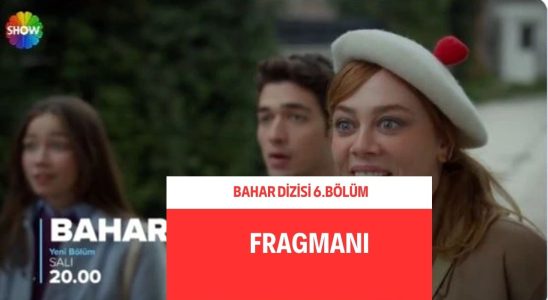 Bahar 6. Bölüm fragmanı