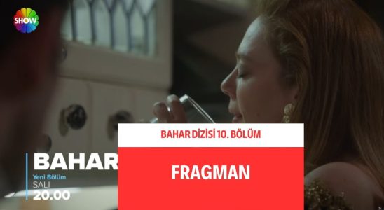 Bahar 10. Bölüm fragmanı